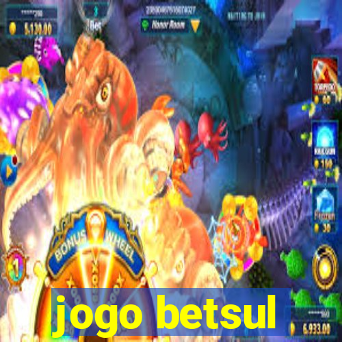 jogo betsul